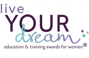 Live Your Dream Education and Training Awards for Women